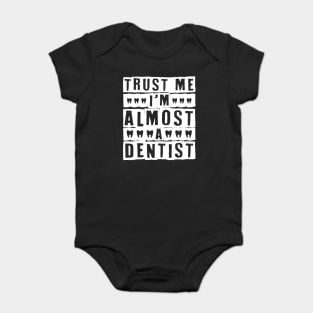 Dental Hypienist Baby Bodysuit